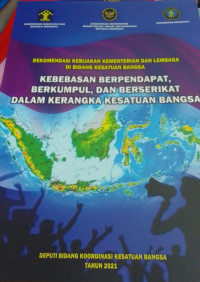 Kebebasan Berpendapat, Berkumpul, dan Berserikat Dalam Kerangka Kesatuan Bangsa