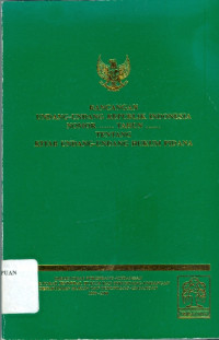 Rancangan Undang-Undang Republik Indonesia Nomor ….. Tahun ….. Tentang Kitab Undang-Undang Hukum Pidana