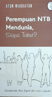 Perempuan NTB Mendunia, Siapa Takut?