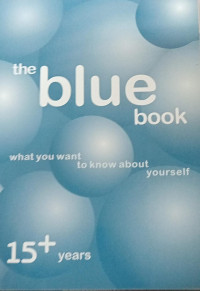 The blue book: What you want to know about yourself