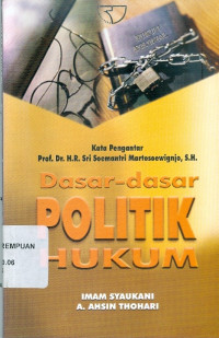 Dasar-dasar politik hukum