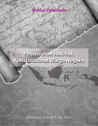 Modul Pelatihan Pemenuhan Hak Hak Konstitusional Warga Negara