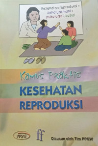 Kamus Praktis Kesehatan Reproduksi