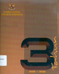 3 Tahun Komisi Yudisial Republik Indonesia 2005-2008