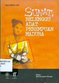 Sunat : Belenggu Adat Perempuan Madura