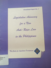 Legislative Advocacy for a New Anti-Rape Law in The Philippines