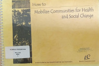How to mobilize communities for health and social change