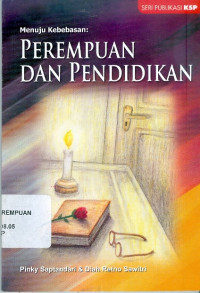 Menuju kebebasan : perempuan dan pendidikan