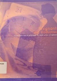 Pregnant and productive: It's a right not a privilege to work while pregnant