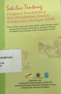 Sekilas tentang program pendidikan dan kesehatan gratis, kabupaten dompu 2008