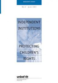 Independent institutions: Protecting children's rights