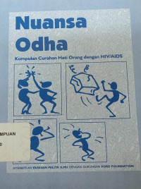 Nuansa odha: Kumpulan curahan hati orang dengan HIV/ AIDS