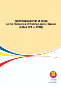 ASEAN Regional plan of action on the elimination of violence against women (ASEAN RPA on EVAW)