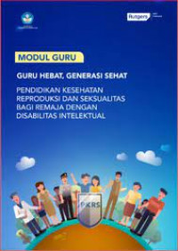 Rencana Pelaksanaan Pembelajaran: Pendidikan Kesehatan Seksual dan Reproduksi Untuk SMA Derajat