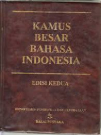 Kamus besar bahasa Indonesia