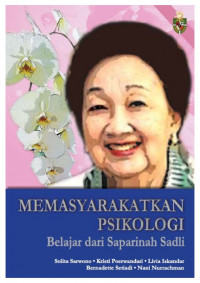 Memasyarakatkan Psikologi Belajar dari Saparinah Sadli