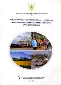 Buku Pegangan: Memantapkan Perekonomian Nasional Bagi Peningkatan Kesejahteraan Rakyat Yang Berkeadilan