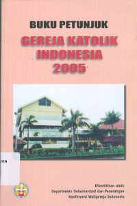 Buku petunjuk gereja katolik Indonesia 2005