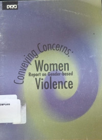 Conveying concerns: women report on gender-based violence