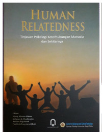 Human Relatedness: Tinjauan Psikologi Keterhubungan Manusia dan Sekitarnya