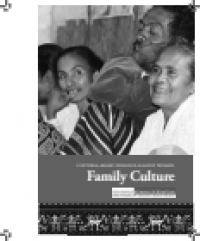 Cultural-Based Violence Against Women : Family Culture