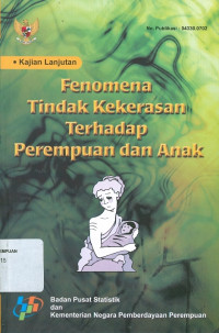Kajian Lanjutan : Fenomena tindak Kekerasan Terhadap Perempuan dan anak