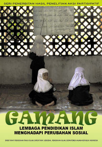 Gamang lembaga Pendidikan Islam Menghadapi Perubahan Sosial
