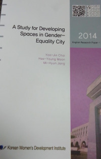 A Study For Developing Spaces in Gender Equality City