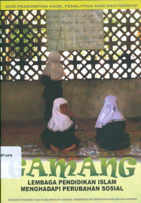 Gamang lembaga Pendidikan Islam Menghadapi Perubahan Sosial