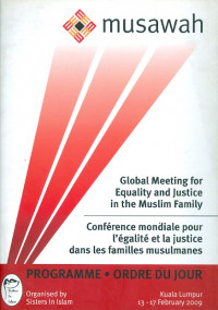 Global meeting for equality and justice in the in muslim family : conference mondiale pour l'egalite et la justice dans familles musulmanes