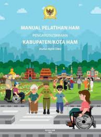 Manual Pelatihan HAM Pengarusutamaan Kabupaten/Kota HAM