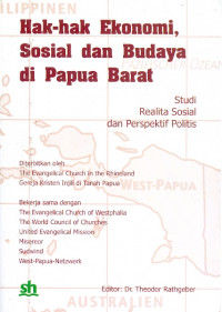 Hak-hak Ekonomi, Sosial dan Budaya di Papua Barat