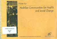 How to mobilize communities for health and social change
