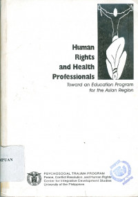 Human rights and health professionals : toward an education program for the Asian Region