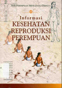 Informasi kesehatan reproduksi perempuan