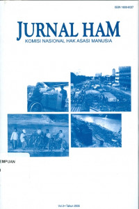 Jurnal HAM : komisi nasional hak asasi manusia