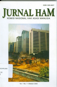 Jurnal HAM : komisi nasional hak asasi manusia