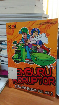 Pemburu Koruptor: Pajak Bukan Palak