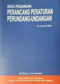 Buku Pegangan: Perancang Peraturan Perundang-undangan