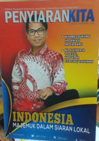 Penyiaran Kita: Indonesia Majemuk Dalam Siaran Lokal