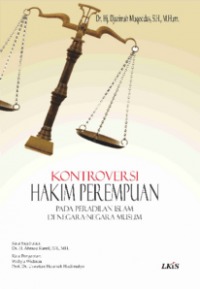 Kontroversi Hakim Perempuan pada Peradilan Islam di Negara - Negara Muslim
