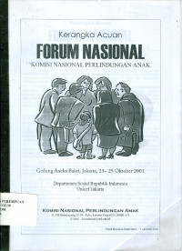 Kerangka acuan forum nasional komisi nasional perlindungan anak