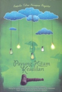 Kumpulan Tulisan Perempuan Penyintas : Payung Hitam Keadilan