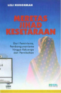 Meretas jihad kesetaraan: Dari feminisme, pembangunanisme hingga keluarga dan pernikahan