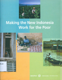 Making the New Indonesia Work for the Poor