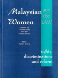 Malaysian women and the law: rights, discriminations and reform