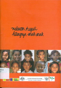 Melawan Tragedi Hilangnya Anak-Anak