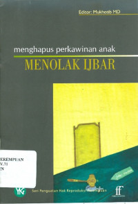 Menghapus perkawinan anak, menolak ijbar