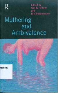 Mothering and ambivalence