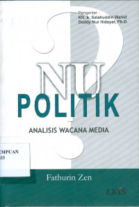 NU politik : Analisis Wacana Media